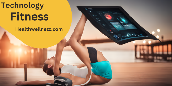 Technology and Fitness