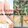 Miracle weight loss drink recipe