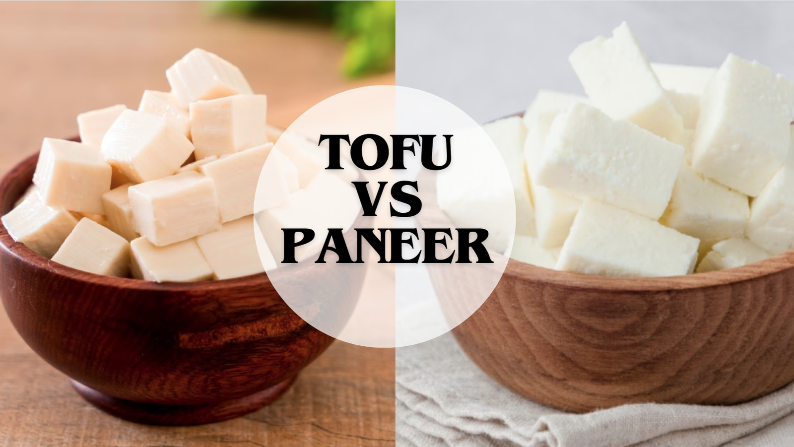 Tofu vs Paneer The Battle of Two Protein-Packed Giants